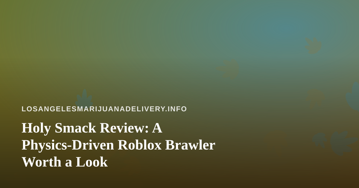Holy Smack Review: A Physics-Driven Roblox Brawler Worth a Look
